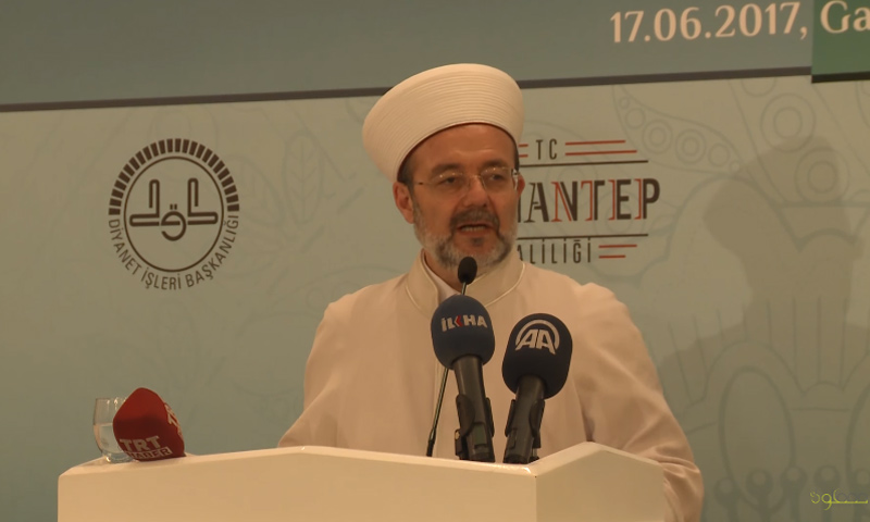 رئيس الشؤون الدينية في تركيا الدكتور محمد كوركماز- السبت 18 حزيران (يوتيوب)