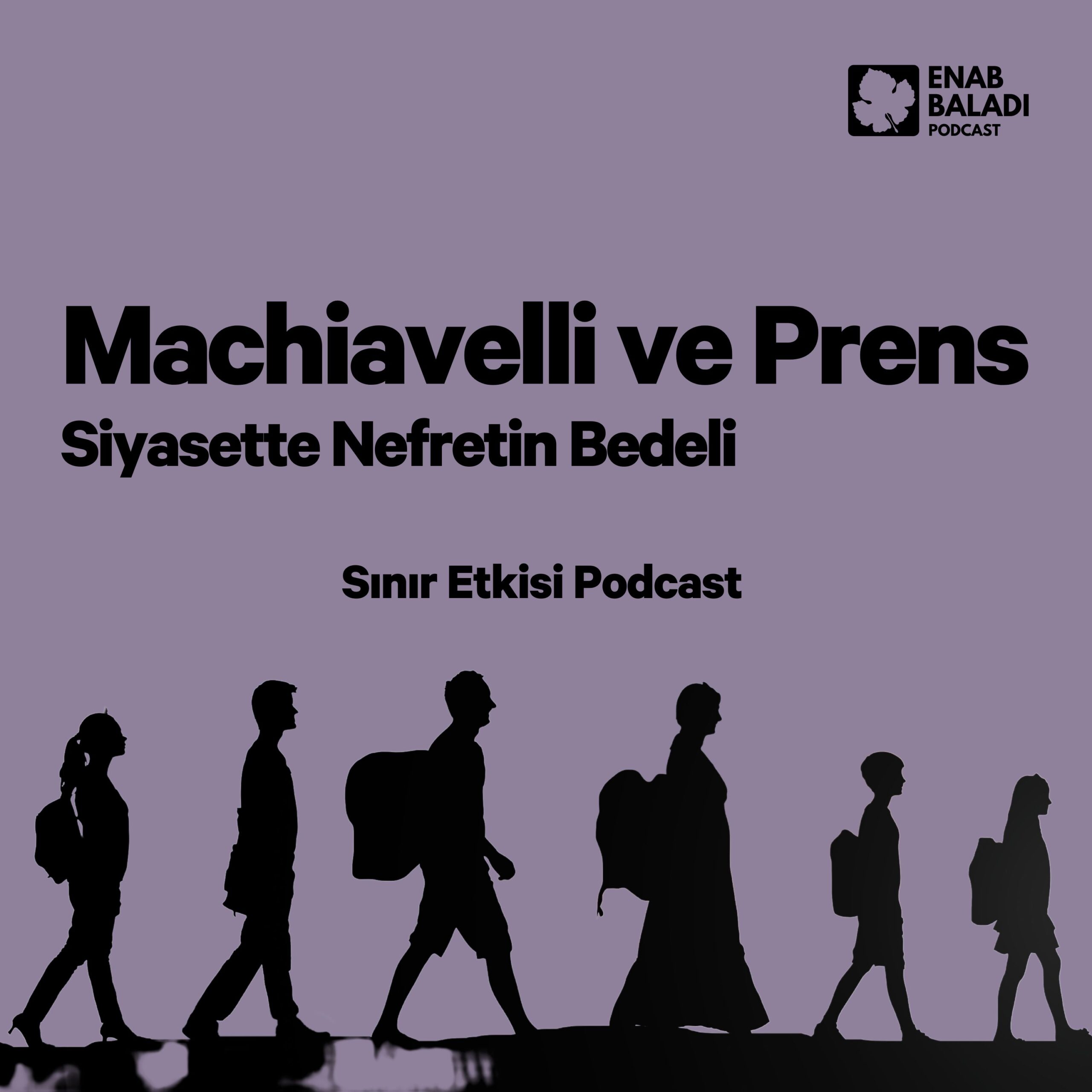 Machiavelli ve Prens Siyasette Nefretin Bedeli (2)